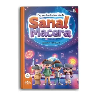 Sanal Macera (Peygamberimizin İzinde)