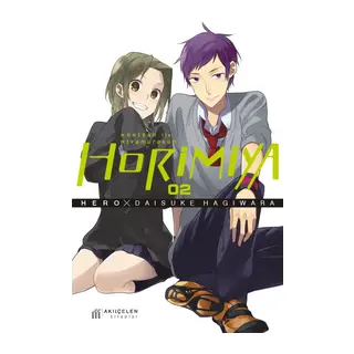 Horimiya 2. Cilt - Horisan ile Miyamurakun