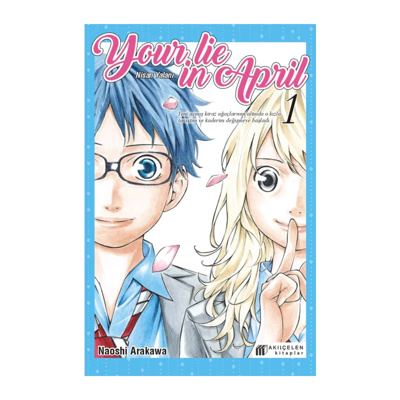 Your Lie in April - Nisan Yalanı 1