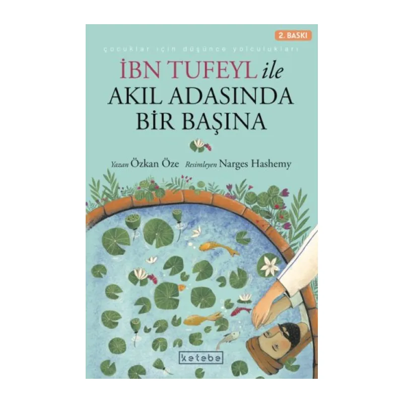 İbn Tufeyl ile Akıl Adasında Bir Başına