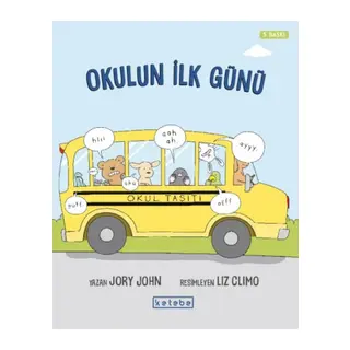 Okulun İlk Günü