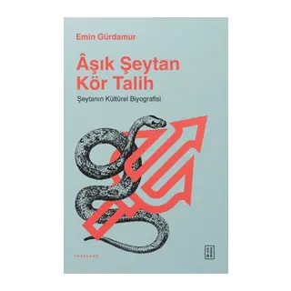 Aşık Şeytan Kör Talih