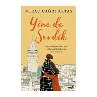 Yine de Sevdik