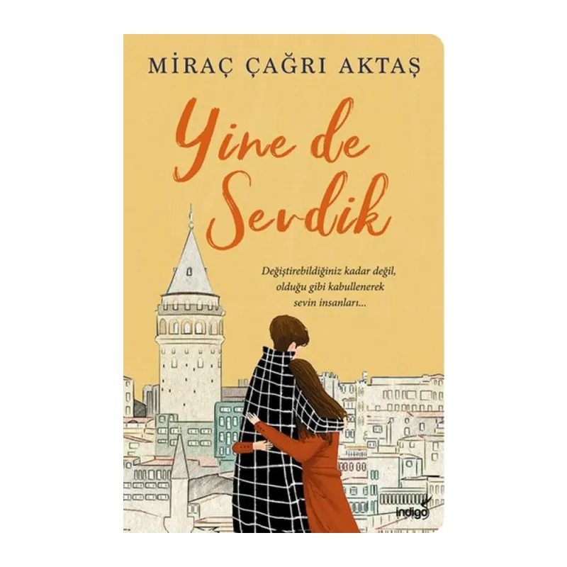 Yine de Sevdik