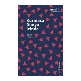 Kurmaca Dünya İçinde