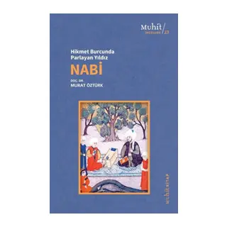 Hikmet Burcunda Parlayan Yıldız Nabi
