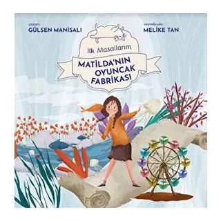 Matilda'nın Oyuncak Fabrikası