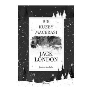 Bir Kuzey Macerası (Bez Ciltli)