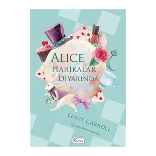 Alice Harikalar Diyarında - (Bez Ciltli)