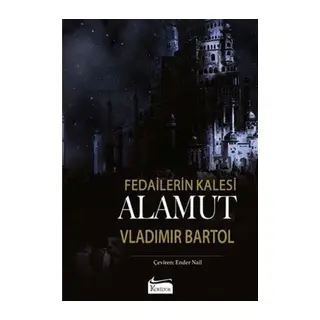 Fedailerin si Alamut (Bez Ciltli)