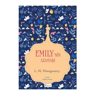 Emily’nin Arayışı (III) - (Bez Ciltli)