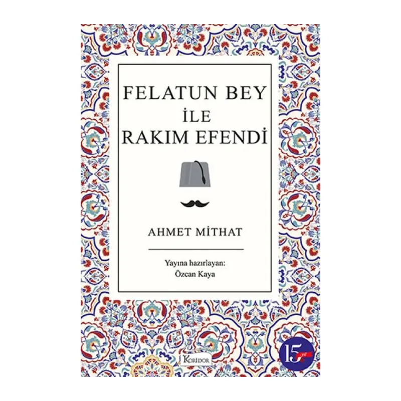 Felatun Bey ile Rakım E