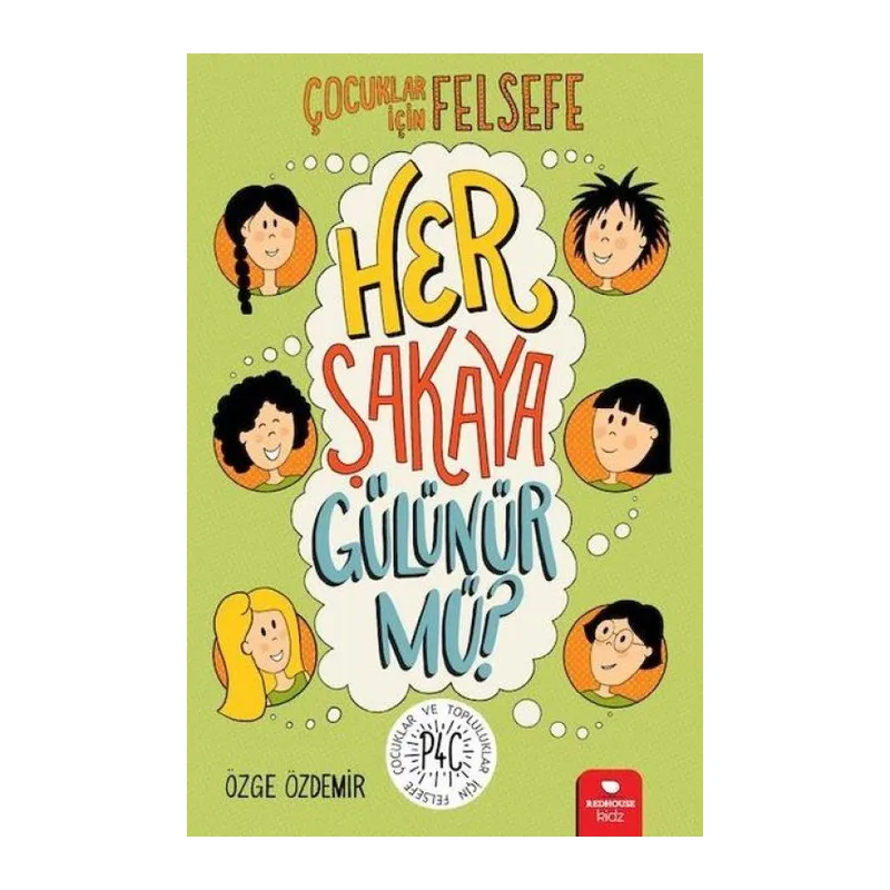 Her Şakaya ünür mü? - Çuklar İçin Felsefe