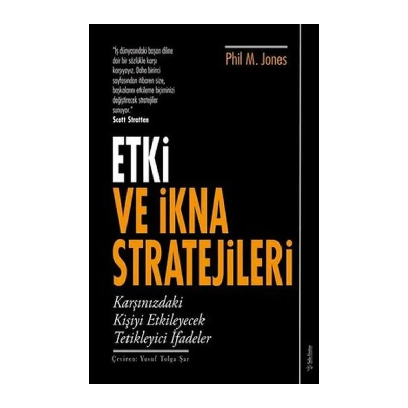 Etki ve İkna Stratejileri
