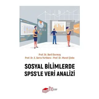 Sosyal Bilimlerde SPSS'le Veri Analizi