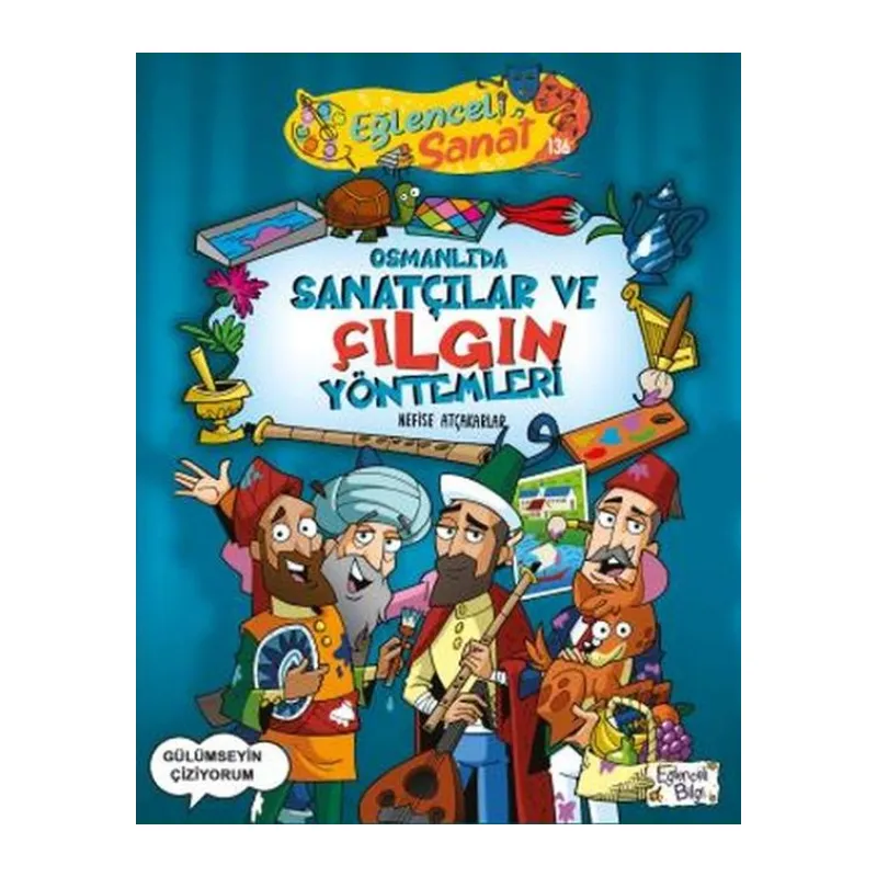 Osmanlıda Sanatçılar ve Çıın Yöntemleri