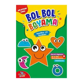 Şekiller ve Renkler - Kolaydan Zora Bol Bol Boyama