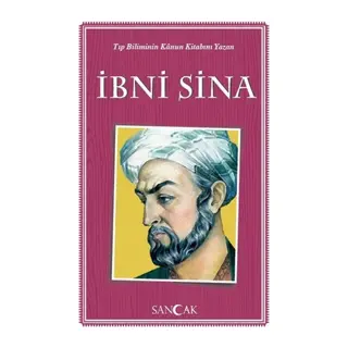 İbni Sina - Tıp Biliminin Kanun Kitabını Yazan