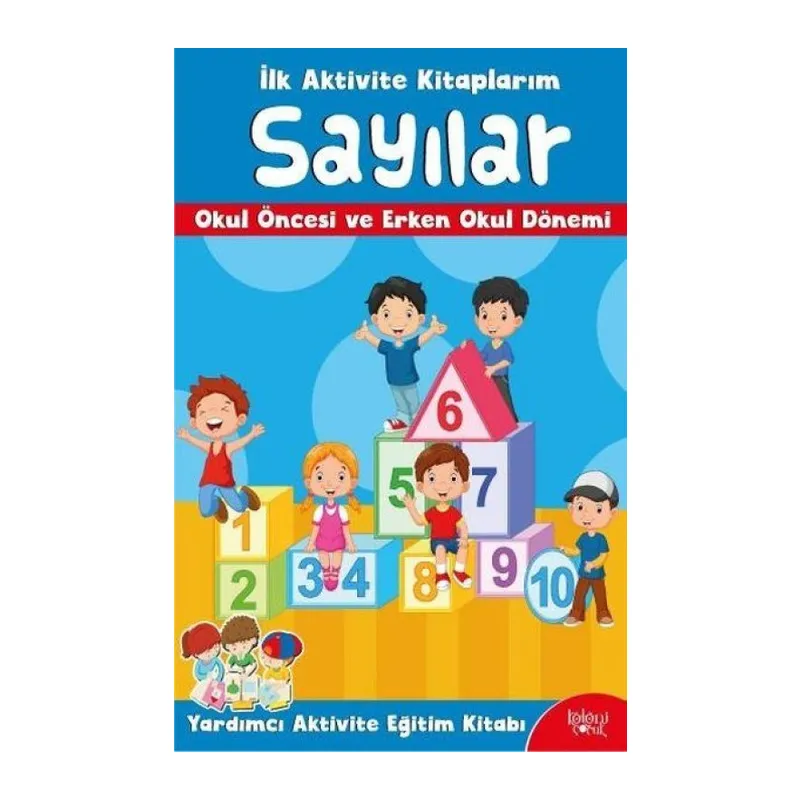 İlk Aktivite larım - Sayılar