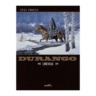 Durango 7: Loneville