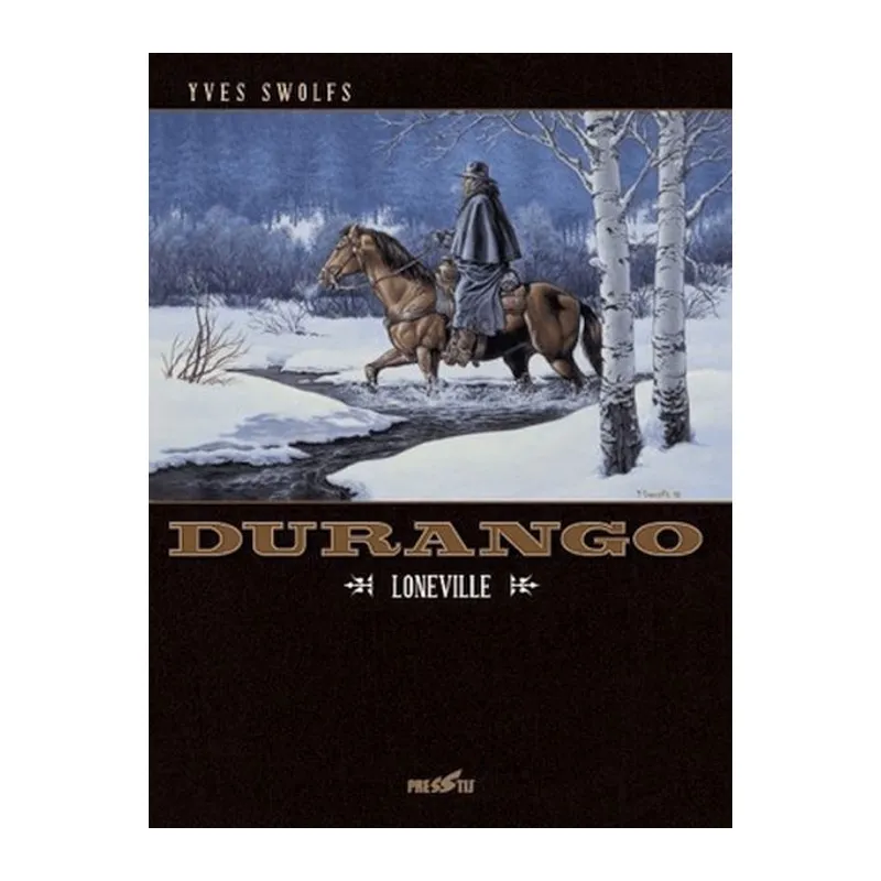 Durango 7: Loneville