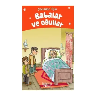 Babalar ve Oğullar - Çuklar İçin