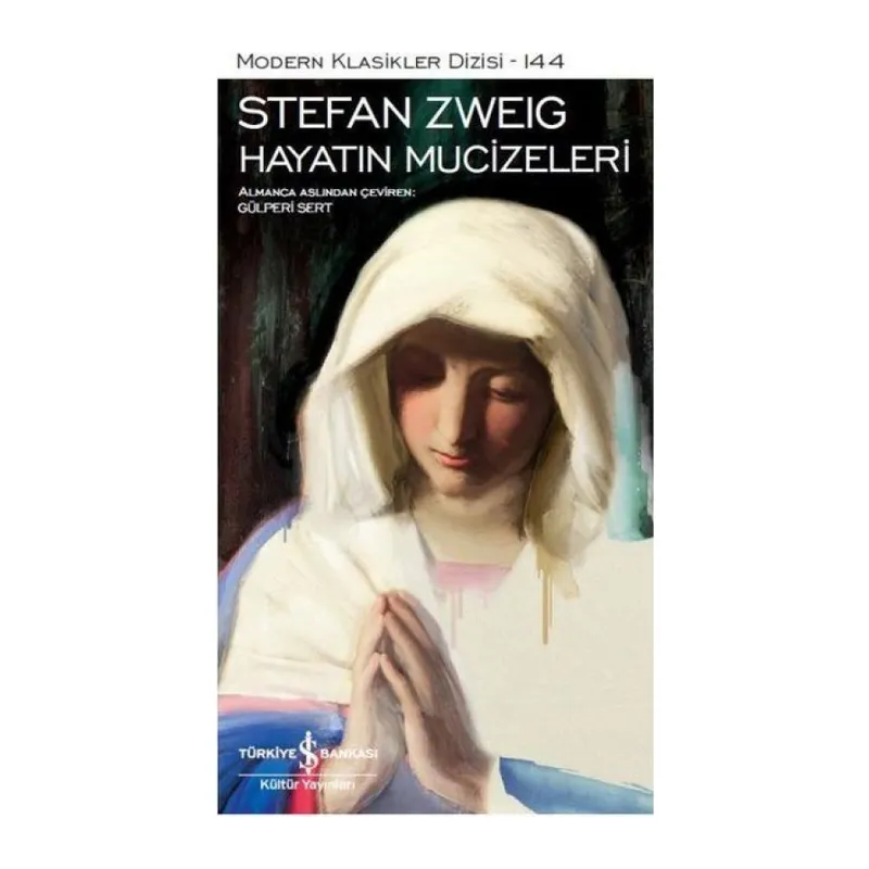 Hayatın Mucizeleri - Modern Klasikler Dizisi