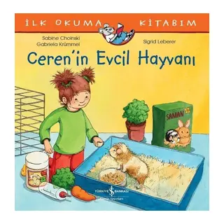 Ceren’in Evcil Hayvanı - İlk Okuma Kitabım