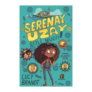 Serenay Uzay: Gizli Mucit