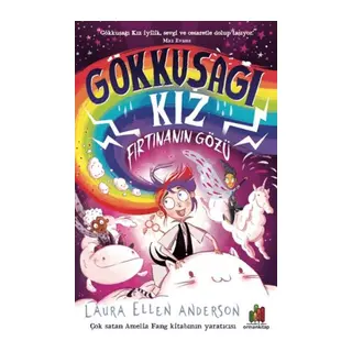 Gökkuşağı Kız: Fırtınanın Gözü