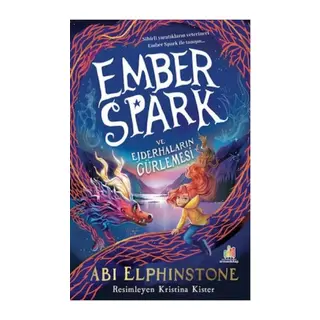 Ember Spark Ve Ejderhaların Gürlemesi