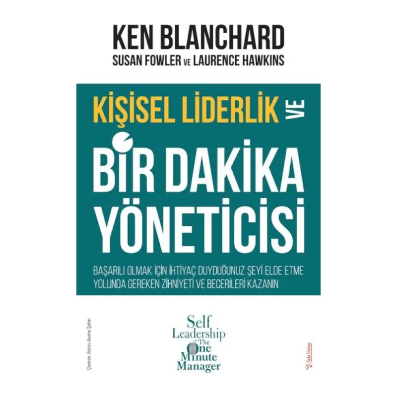 Kişisel Liderlik ve Bir Dakika Yöneticisi