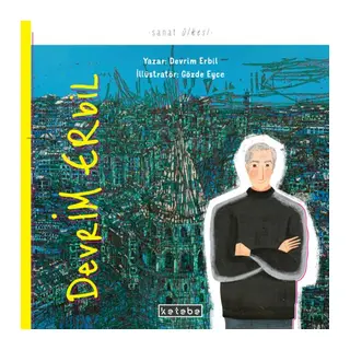 Devrim Erbil - Sanat Ülkesi