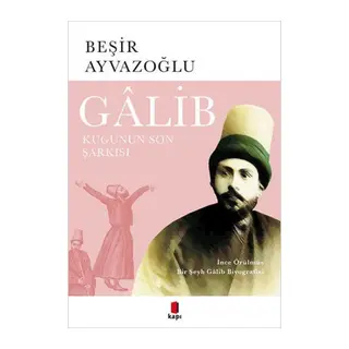 Galib - Kuğunun Son Şarkısı