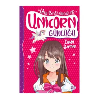 Unicorn Günlüğü 1 – Yeni Başlangıçlar
