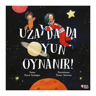 Uzayda da Oyun Oynanır
