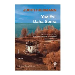 Yaz Evi Daha Sonra