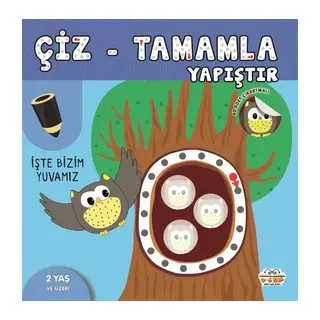 Çiz-Tamamla-Yapıştır İşte Bizim Yuvamız