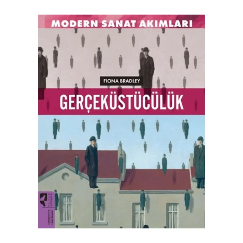 Modern Sanat Akımları: Gerçeküstülücük