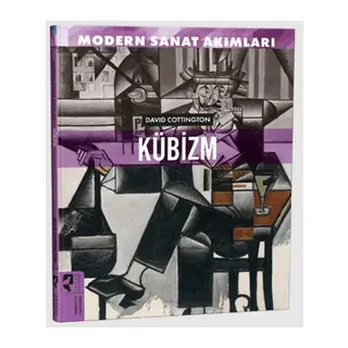 Modern Sanat Akımları: Kübizm
