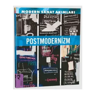 Modern Sanat Akımları: Postmodernizm