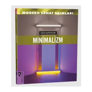 Modern Sanat Akımları: Minimalizm