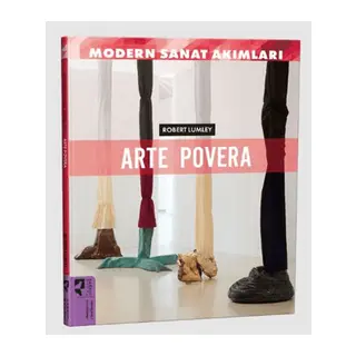 Modern Sanat Akımları: Arte Povera