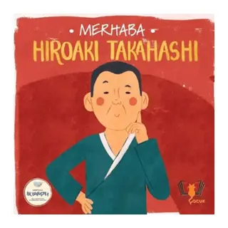 Merhaba Hiroaki Takahashi Sanatçıyla İlk Buluşma