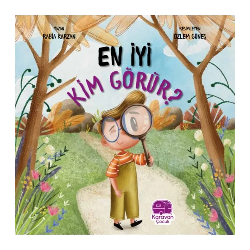 En İyi Kim Görür