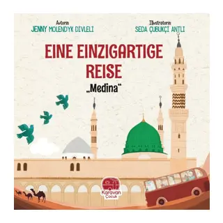 Eıne Eınzıgartıge Reıse Medina