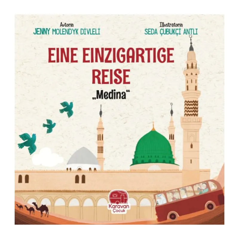 Eıne Eınzıgartıge Reıse Medina
