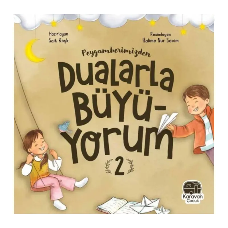 Peygamberimizden larla Büyüyorum 2