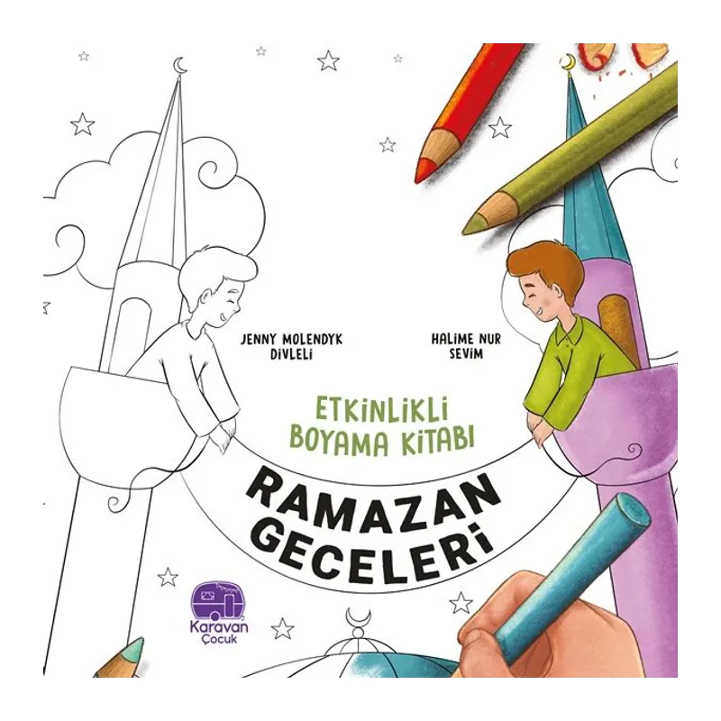 Etkinlikli Boyama Kitabı Ramazan Geceleri, Jenny Molendyk Divleli