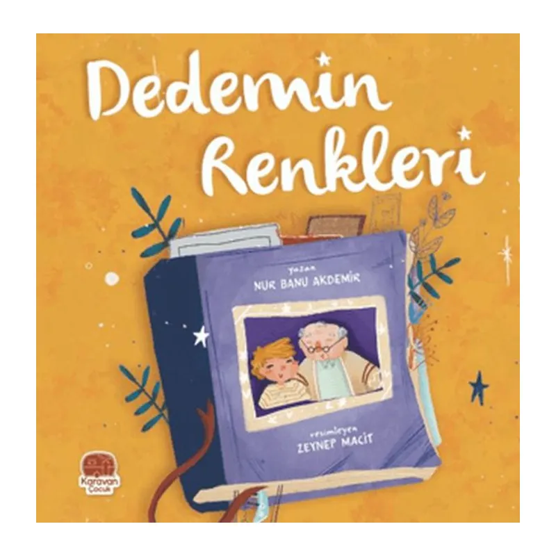 Dedemin Renkleri